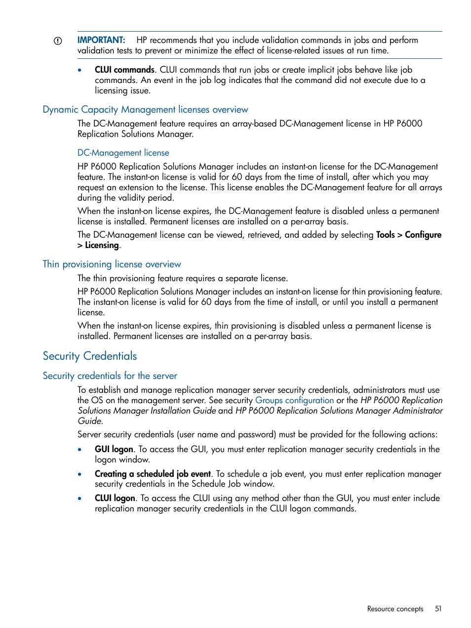 Dynamic capacity management licenses overview, Thin provisioning license overview, Security credentials | Security credentials for the server | HP P6000 Continuous Access Software User Manual | Page 51 / 296