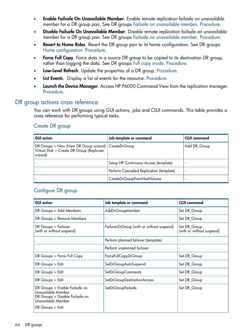 Dr group actions cross reference, Create dr group, Configure dr group | HP P6000 Continuous Access Software User Manual | Page 64 / 296