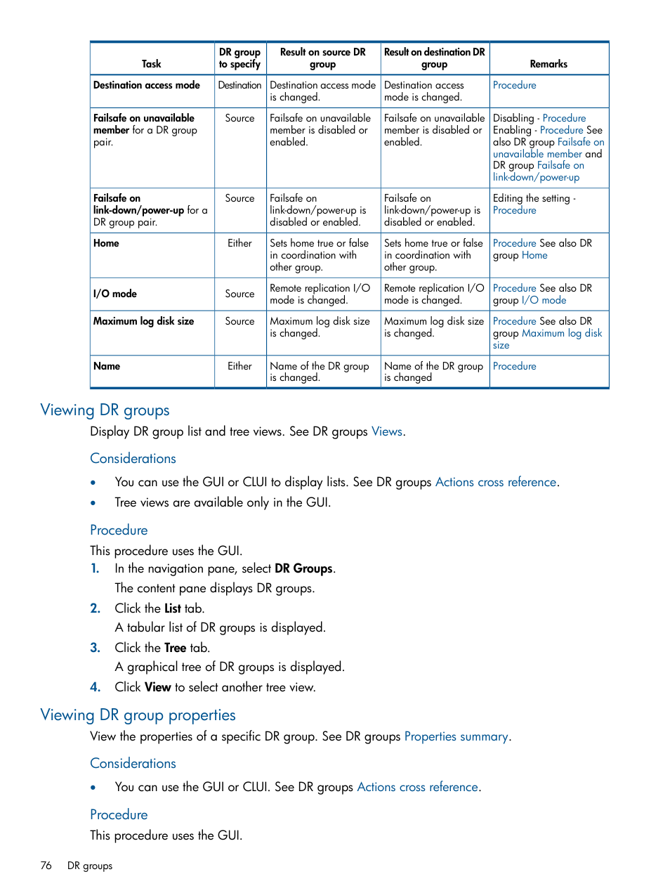 Viewing dr groups, Viewing dr group properties, Viewing dr groups viewing dr group properties | Dr groups, Procedure, Considerations | HP P6000 Continuous Access Software User Manual | Page 76 / 296