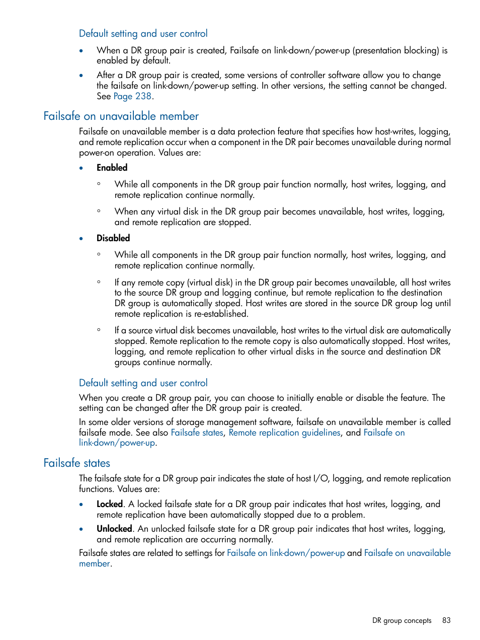 Failsafe on unavailable member, Failsafe states, Failsafe on unavailable member failsafe states | Failsafe and states, Failsafe on unavailable, Member, Failsafe on, Unavailable member, Failsafe state | HP P6000 Continuous Access Software User Manual | Page 83 / 296