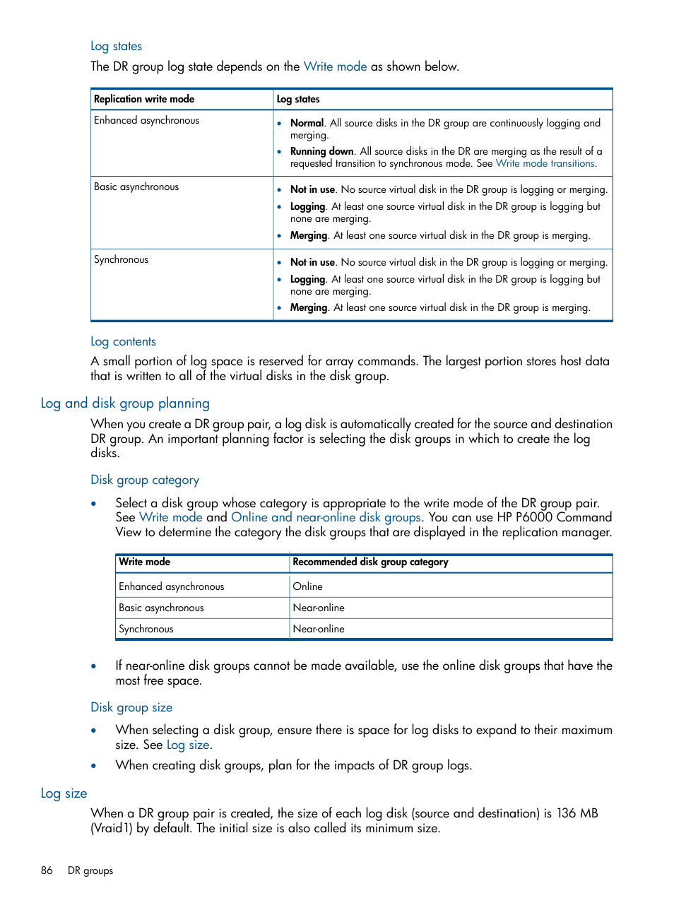 Log and disk group planning, Log size, Log and disk group planning log size | HP P6000 Continuous Access Software User Manual | Page 86 / 296
