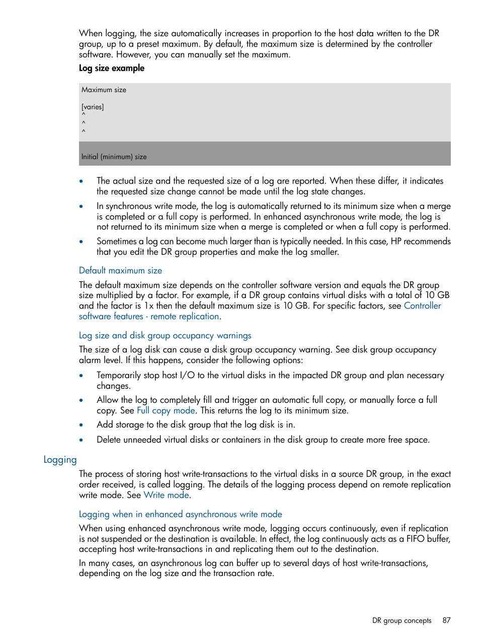 Logging, Default maximum log size | HP P6000 Continuous Access Software User Manual | Page 87 / 296