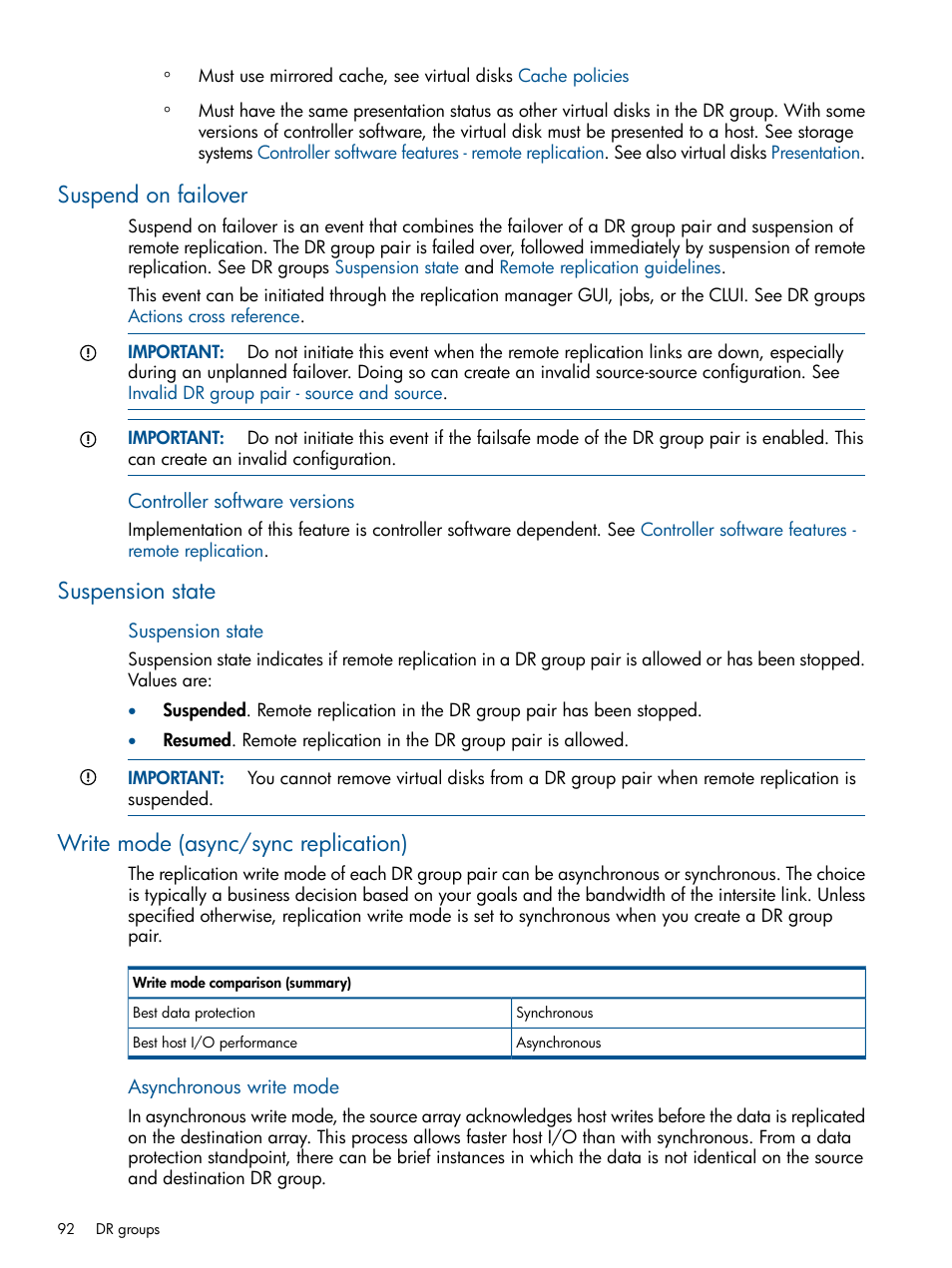 Suspend on failover, Suspension state, Write mode (async/sync replication) | Suspension, State, Suspend on, Failover, I/o mode, Write mode, Write | HP P6000 Continuous Access Software User Manual | Page 92 / 296