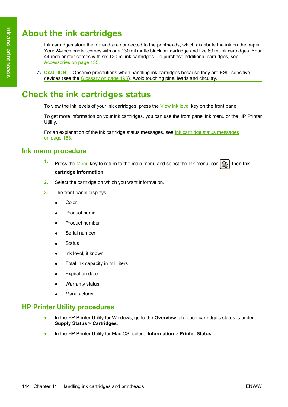 About the ink cartridges, Check the ink cartridges status, Ink menu procedure | Hp printer utility procedures | HP Designjet T1120 Printer series User Manual | Page 123 / 207