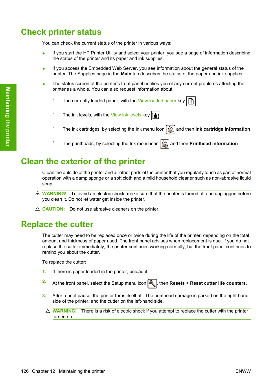 Check printer status, Clean the exterior of the printer, Replace the cutter | HP Designjet T1120 Printer series User Manual | Page 135 / 207