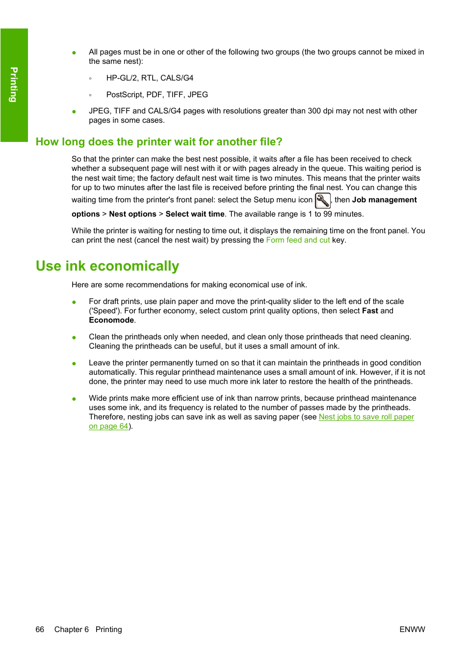 How long does the printer wait for another file, Use ink economically | HP Designjet T1120 Printer series User Manual | Page 75 / 207