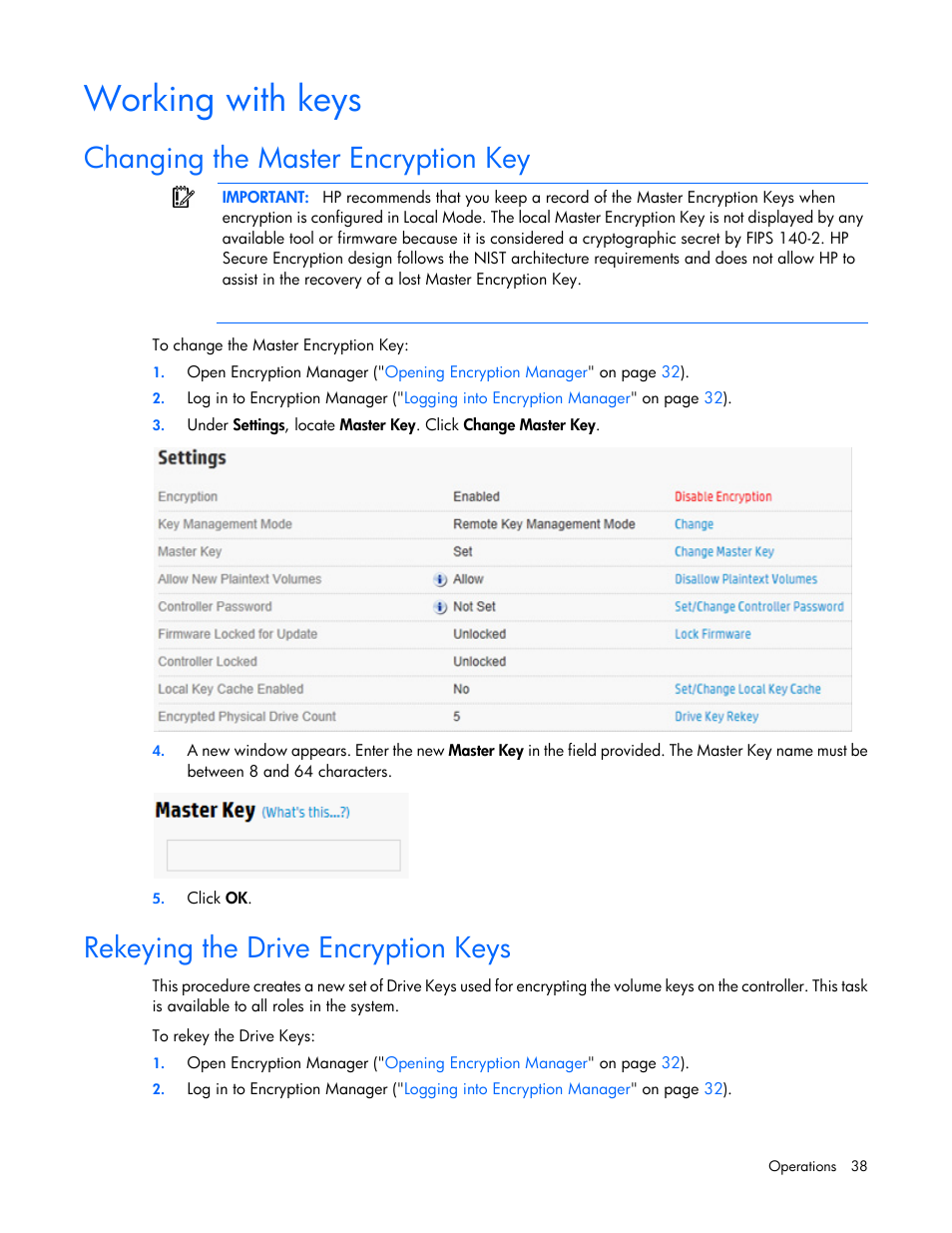 Working with keys, Changing the master encryption key, Rekeying the drive encryption keys | HP Secure Encryption User Manual | Page 38 / 76