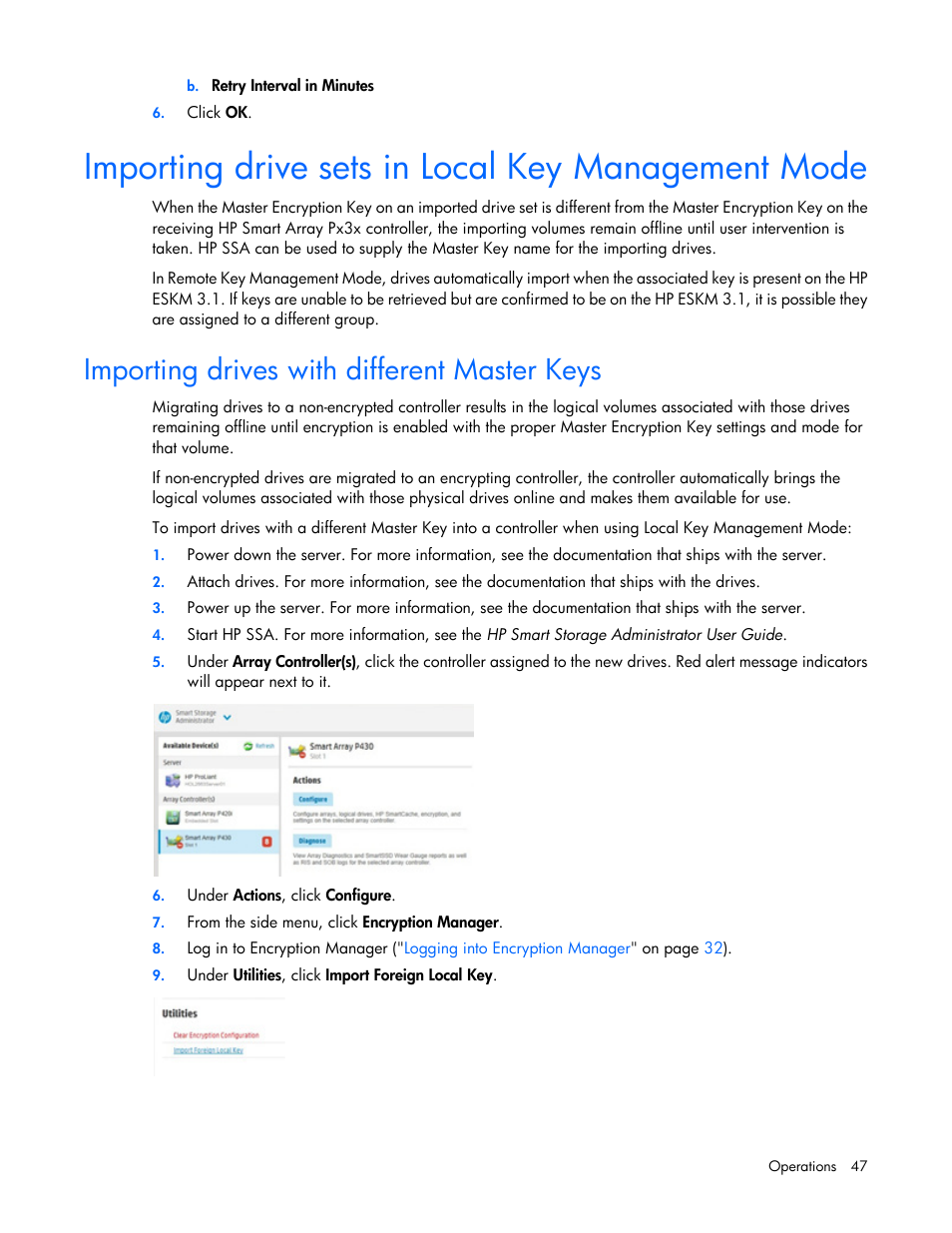 Importing drive sets in local key management mode, Importing drives with different master keys | HP Secure Encryption User Manual | Page 47 / 76