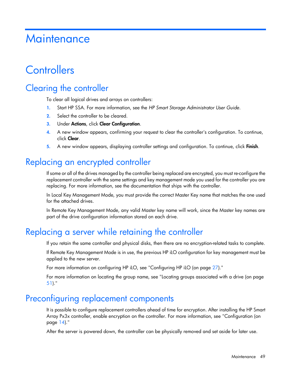 Maintenance, Controllers, Clearing the controller | Replacing an encrypted controller, Replacing a server while retaining the controller, Preconfiguring replacement components | HP Secure Encryption User Manual | Page 49 / 76