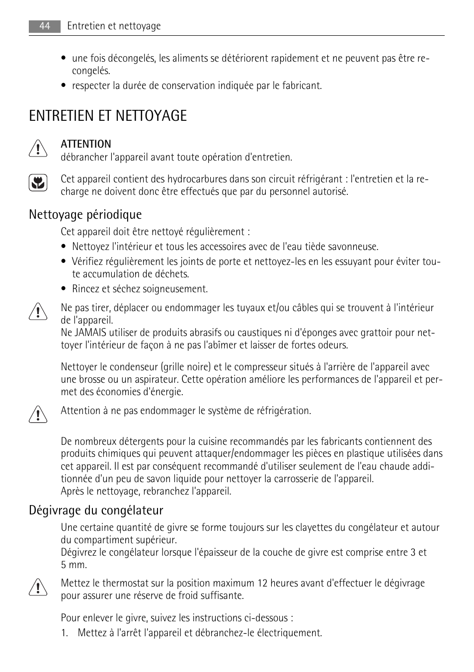 Entretien et nettoyage, Nettoyage périodique, Dégivrage du congélateur | AEG A71108TSW0 User Manual | Page 44 / 72