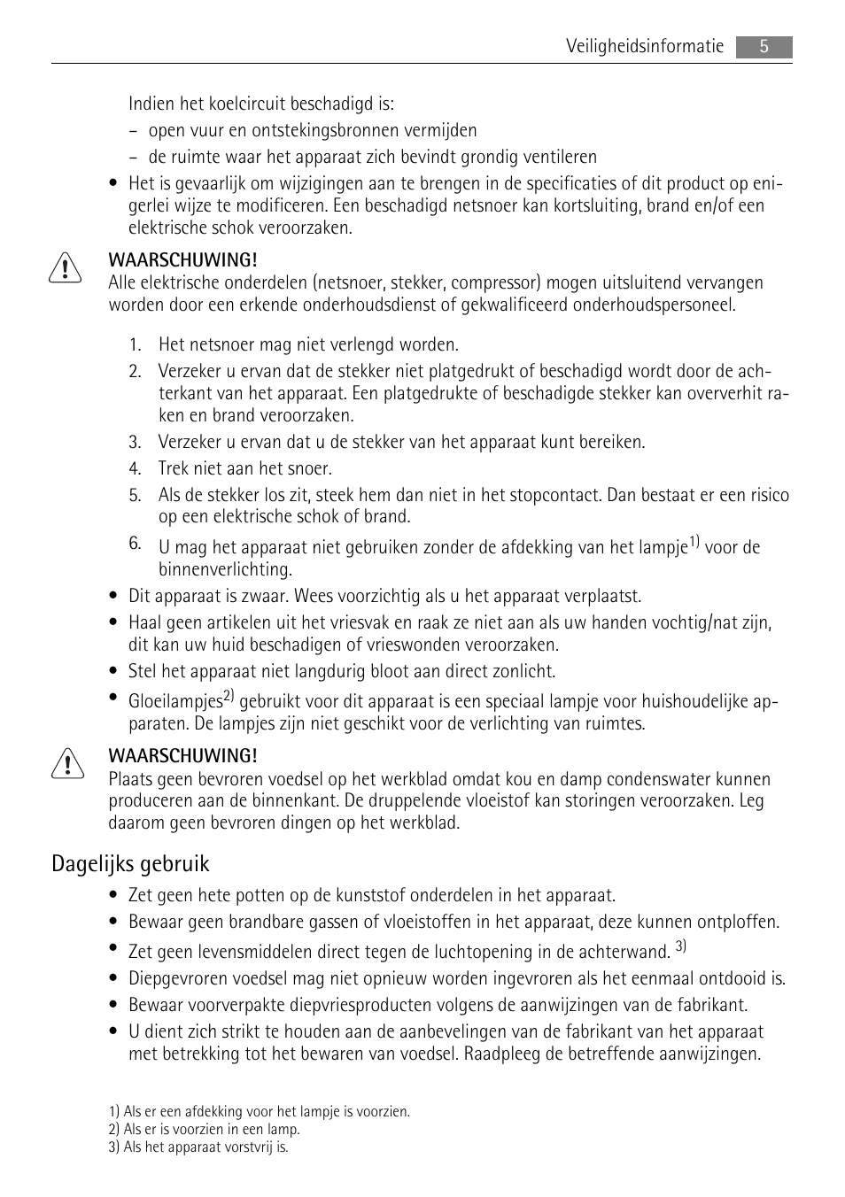 Dagelijks gebruik | AEG A71108TSW0 User Manual | Page 5 / 72