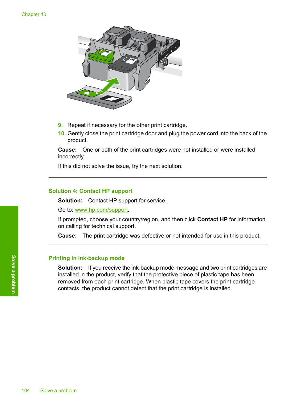 Printing in ink-backup mode, Solution 4: contact hp support | HP Photosmart C4680 All-in-One Printer User Manual | Page 107 / 135