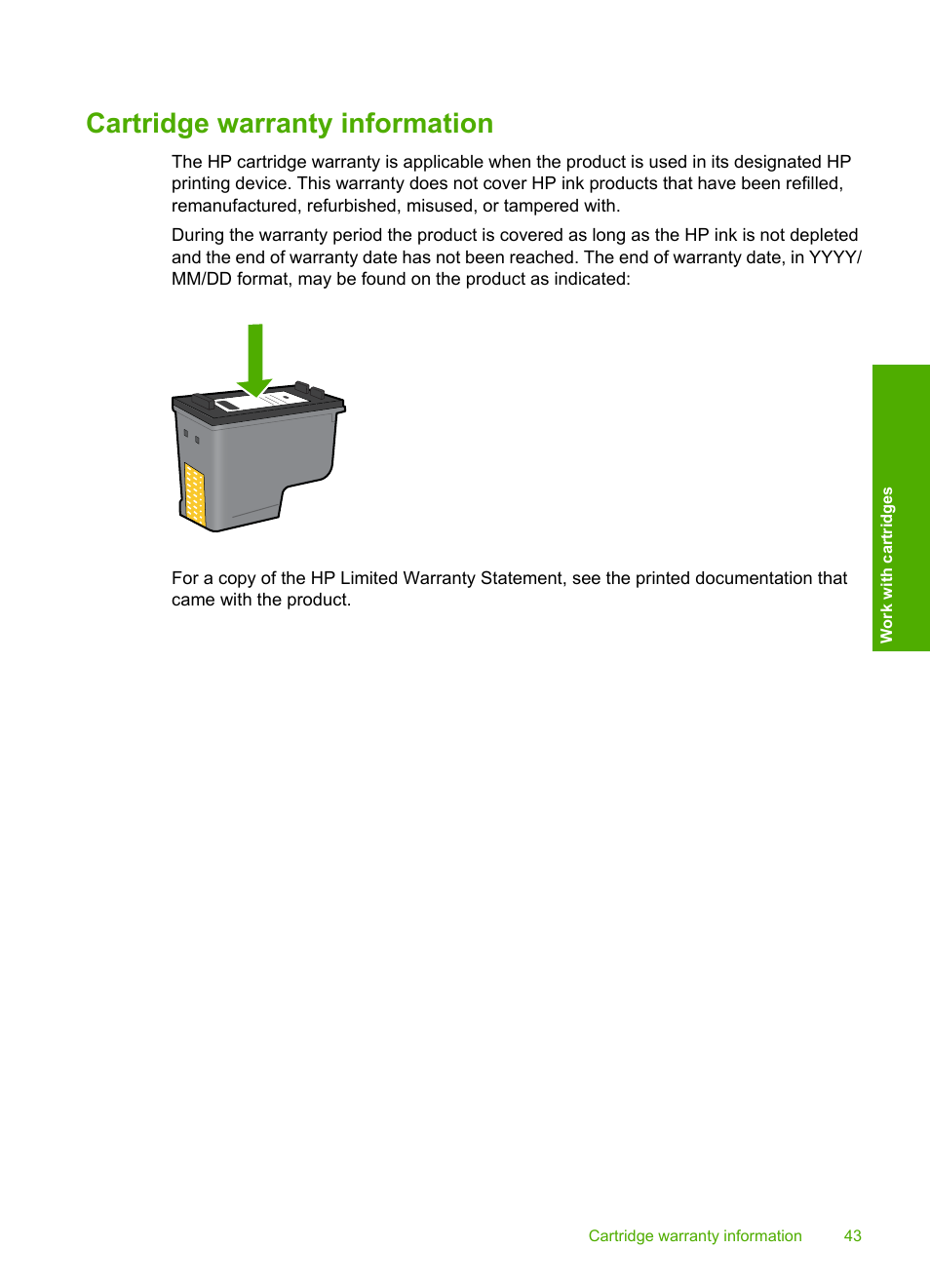 Cartridge warranty information | HP Photosmart C4680 All-in-One Printer User Manual | Page 46 / 135