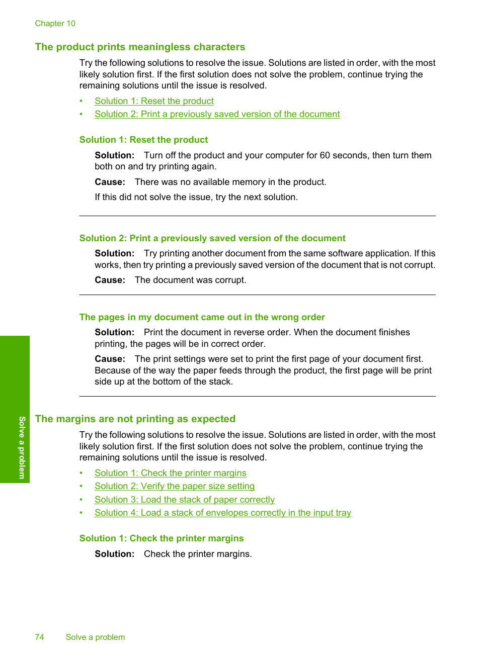 The product prints meaningless characters, The margins are not printing as expected | HP Photosmart C4680 All-in-One Printer User Manual | Page 77 / 135