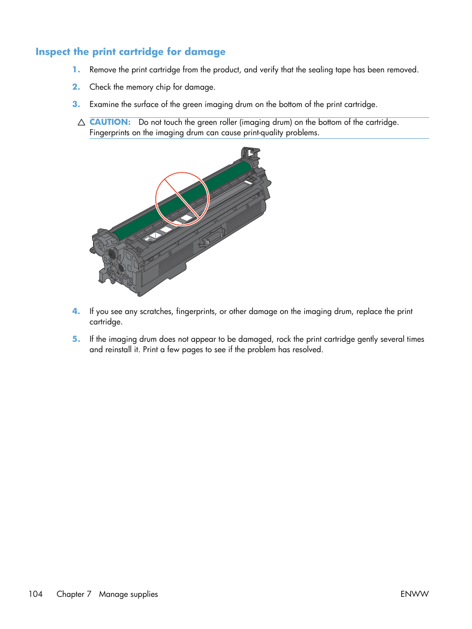 Inspect the print cartridge for damage | HP Color LaserJet Enterprise CP5525 Printer series User Manual | Page 120 / 262