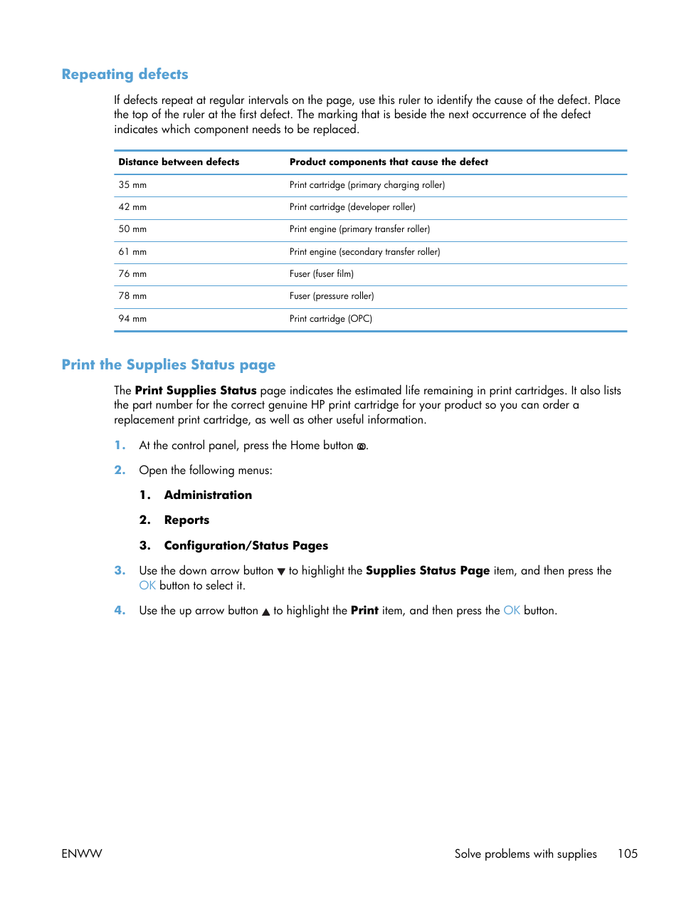 Repeating defects, Print the supplies status page | HP Color LaserJet Enterprise CP5525 Printer series User Manual | Page 121 / 262