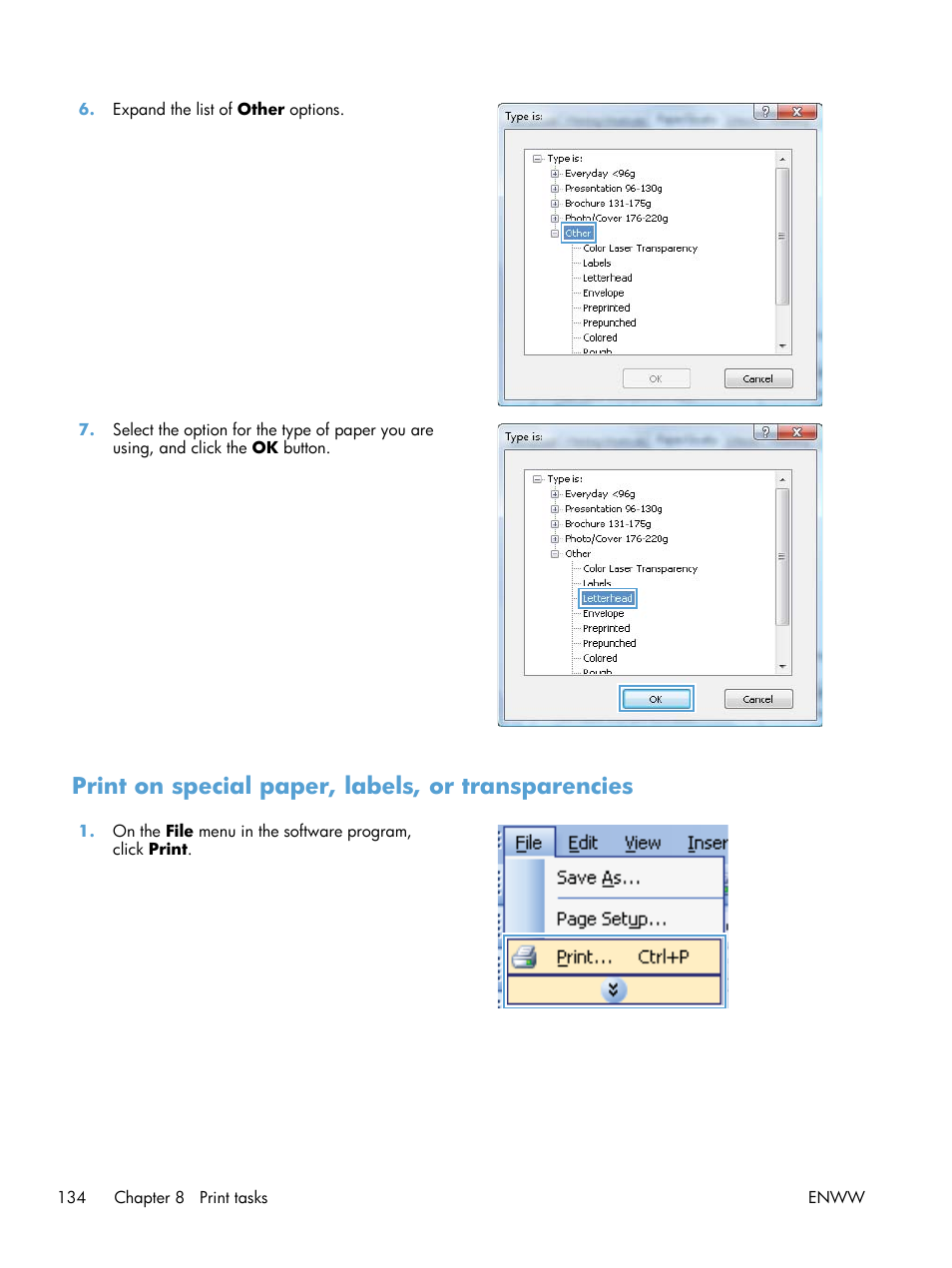Print on special paper, labels, or transparencies | HP Color LaserJet Enterprise CP5525 Printer series User Manual | Page 150 / 262