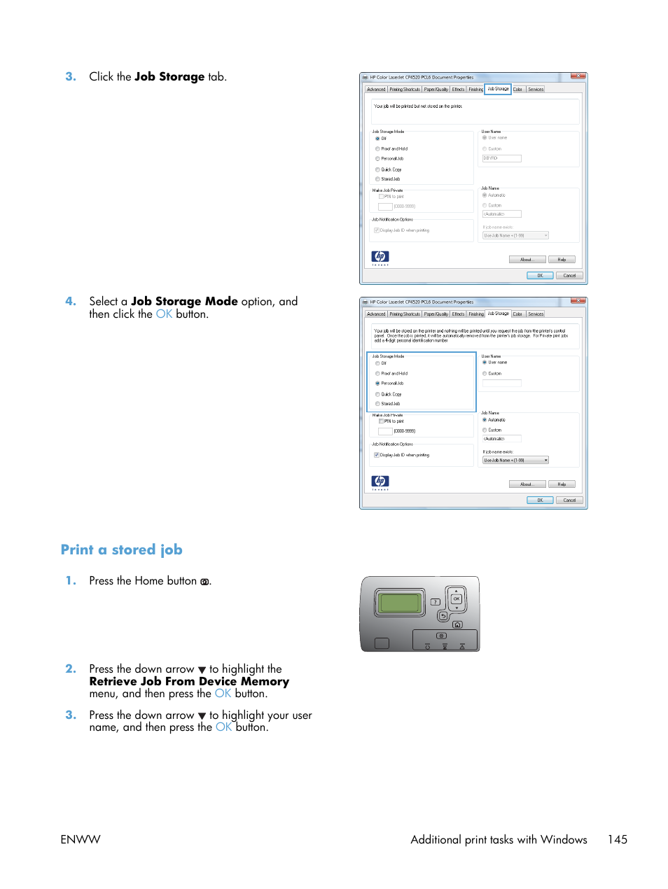 Print a stored job | HP Color LaserJet Enterprise CP5525 Printer series User Manual | Page 161 / 262
