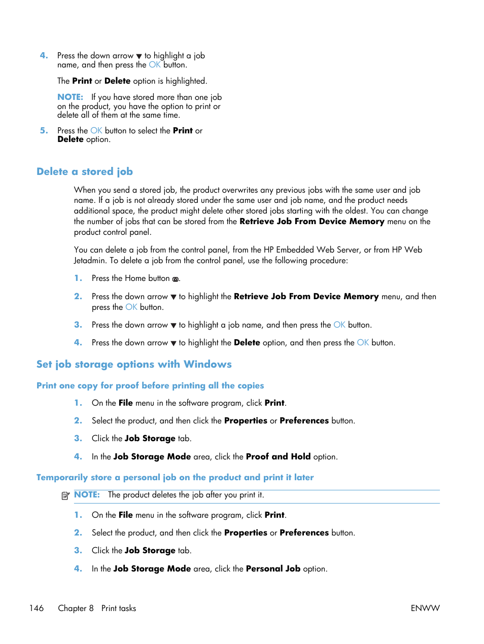 Delete a stored job, Set job storage options with windows | HP Color LaserJet Enterprise CP5525 Printer series User Manual | Page 162 / 262
