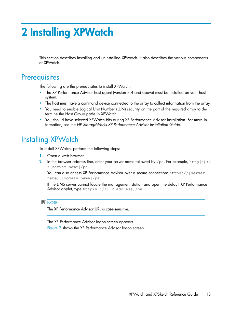 2 installing xpwatch, Prerequisites, Installing xpwatch | 13 installing xpwatch | HP XP Performance Advisor Software User Manual | Page 13 / 68