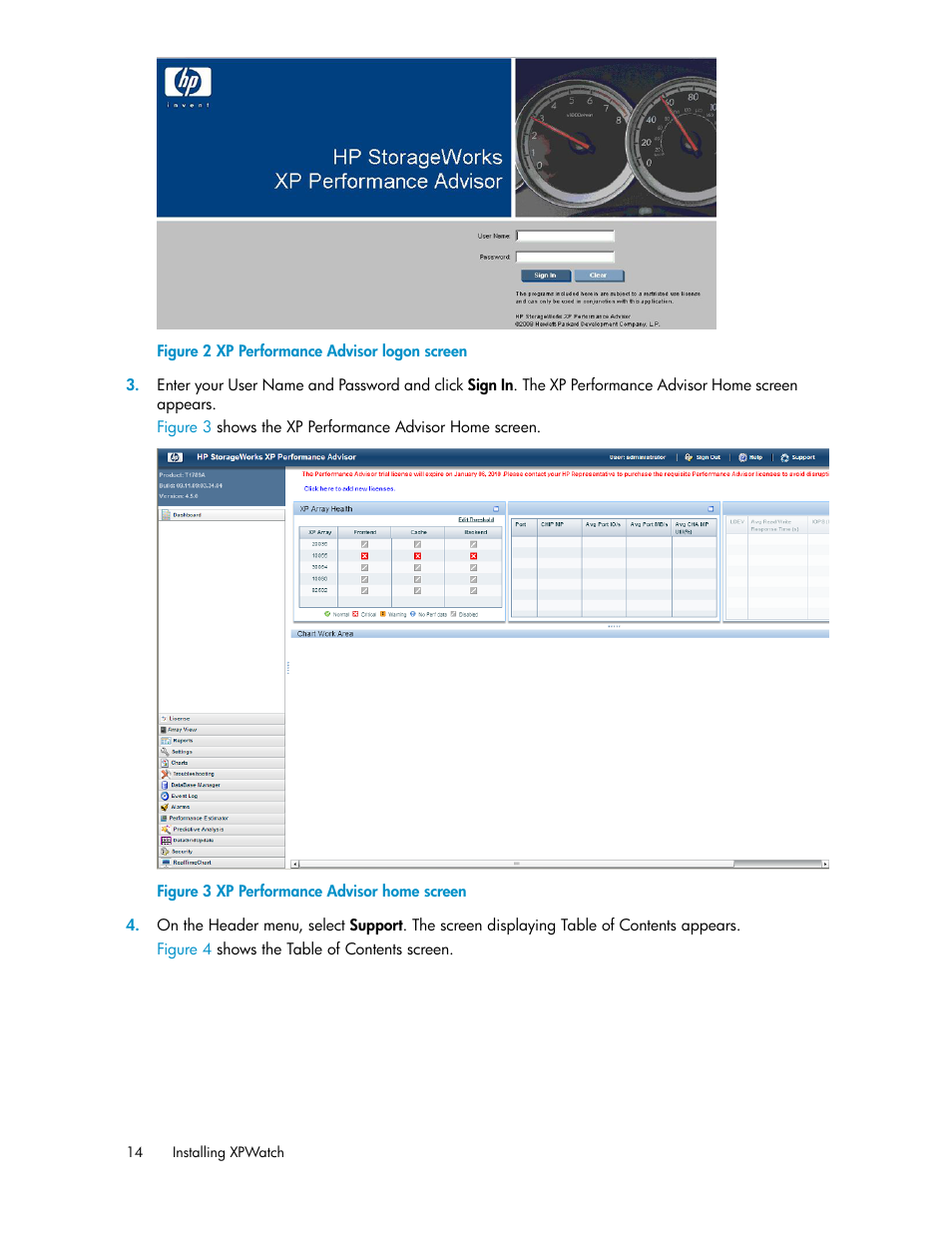 Xp performance advisor logon screen, Xp performance advisor home screen | HP XP Performance Advisor Software User Manual | Page 14 / 68