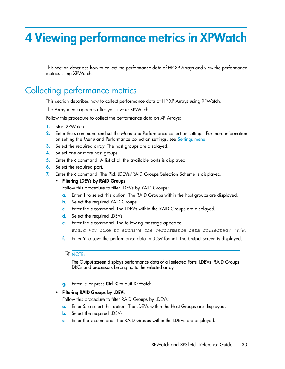 4 viewing performance metrics in xpwatch, Collecting performance metrics | HP XP Performance Advisor Software User Manual | Page 33 / 68