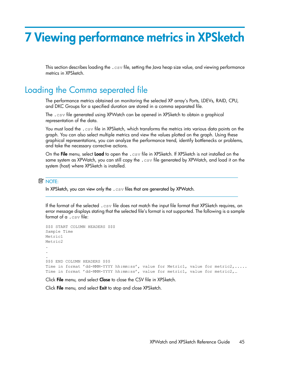 7 viewing performance metrics in xpsketch, Loading the comma seperated file | HP XP Performance Advisor Software User Manual | Page 45 / 68