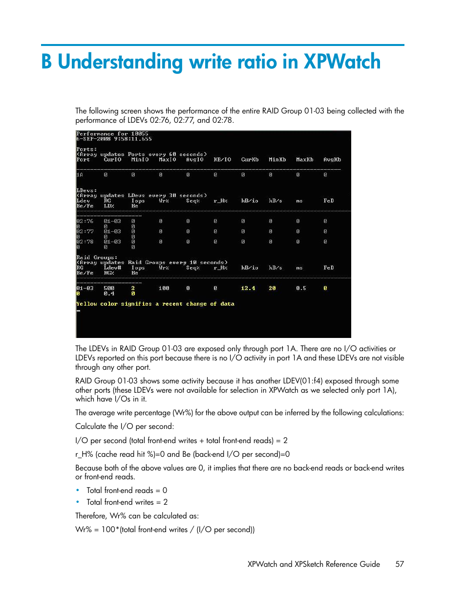 B understanding write ratio in xpwatch | HP XP Performance Advisor Software User Manual | Page 57 / 68
