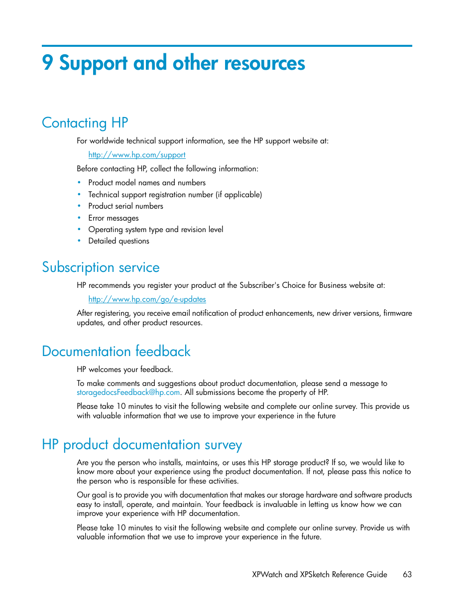 9 support and other resources, Contacting hp, Subscription service | Documentation feedback, Hp product documentation survey, 63 subscription service, 63 documentation feedback, 63 hp product documentation survey | HP XP Performance Advisor Software User Manual | Page 63 / 68