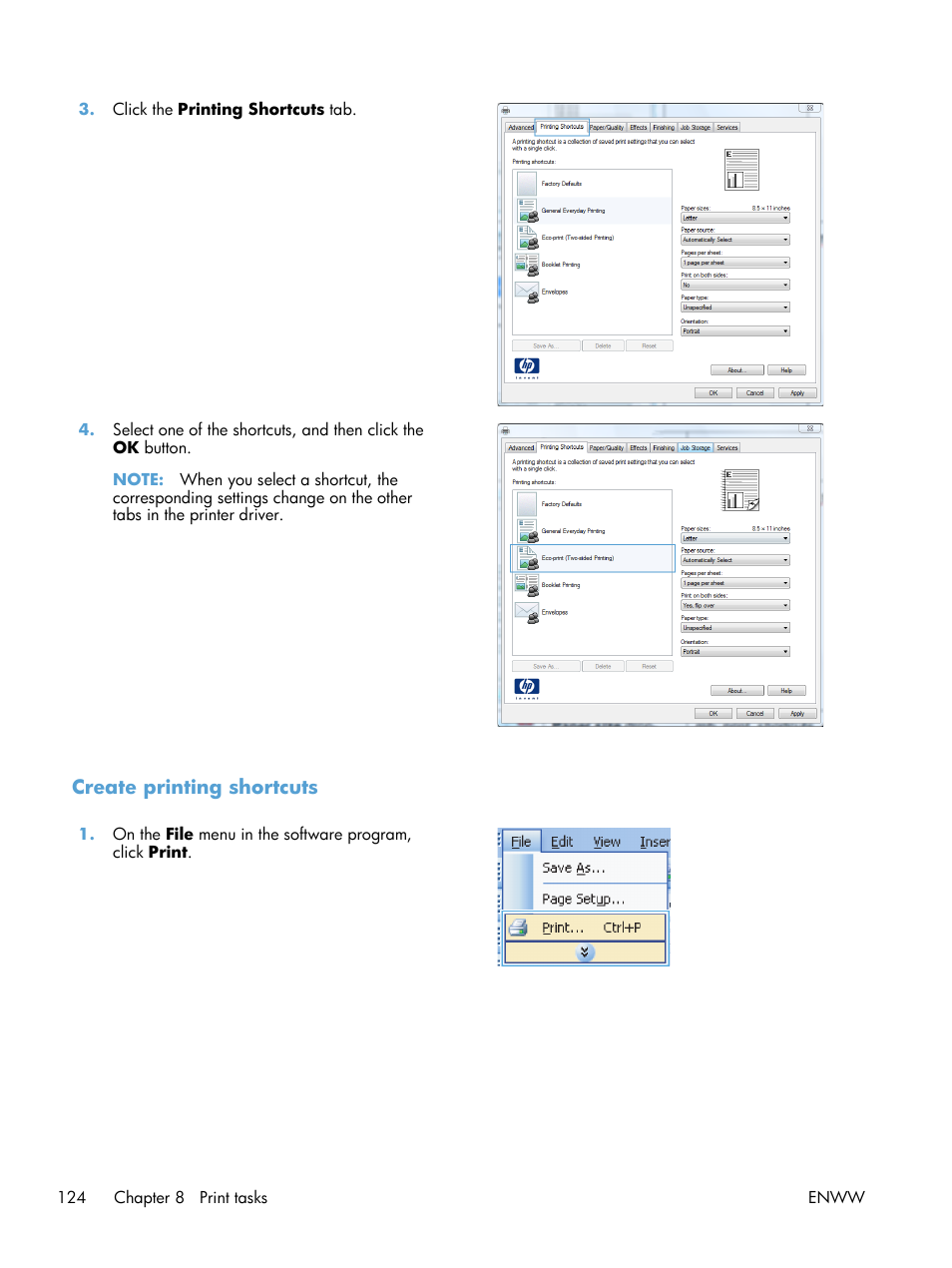 Create printing shortcuts | HP LaserJet Enterprise M4555 MFP series User Manual | Page 144 / 376