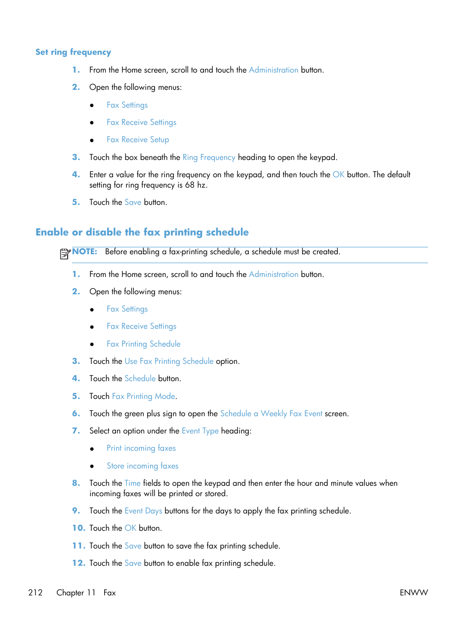 Set ring frequency, Enable or disable the fax printing schedule | HP LaserJet Enterprise M4555 MFP series User Manual | Page 232 / 376