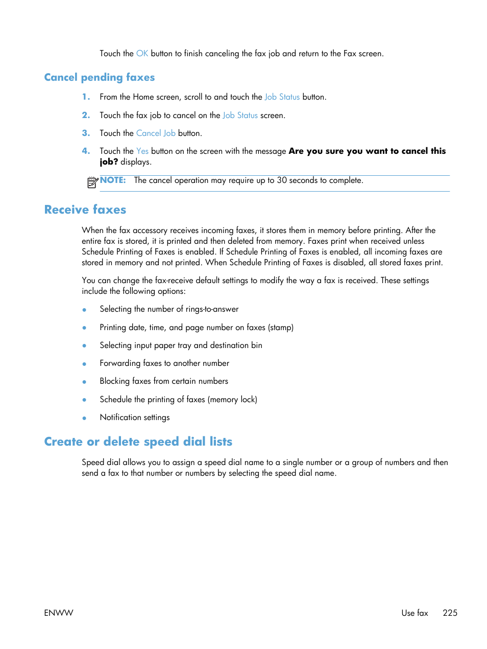 Cancel pending faxes, Receive faxes, Create or delete speed dial lists | Receive faxes create or delete speed dial lists | HP LaserJet Enterprise M4555 MFP series User Manual | Page 245 / 376