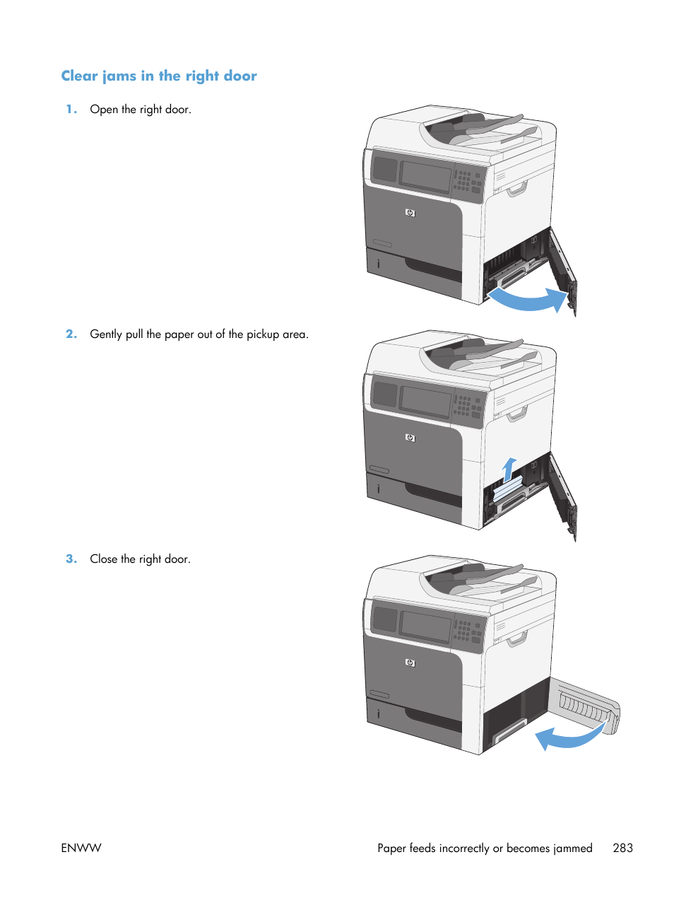 Clear jams in the right door | HP LaserJet Enterprise M4555 MFP series User Manual | Page 303 / 376