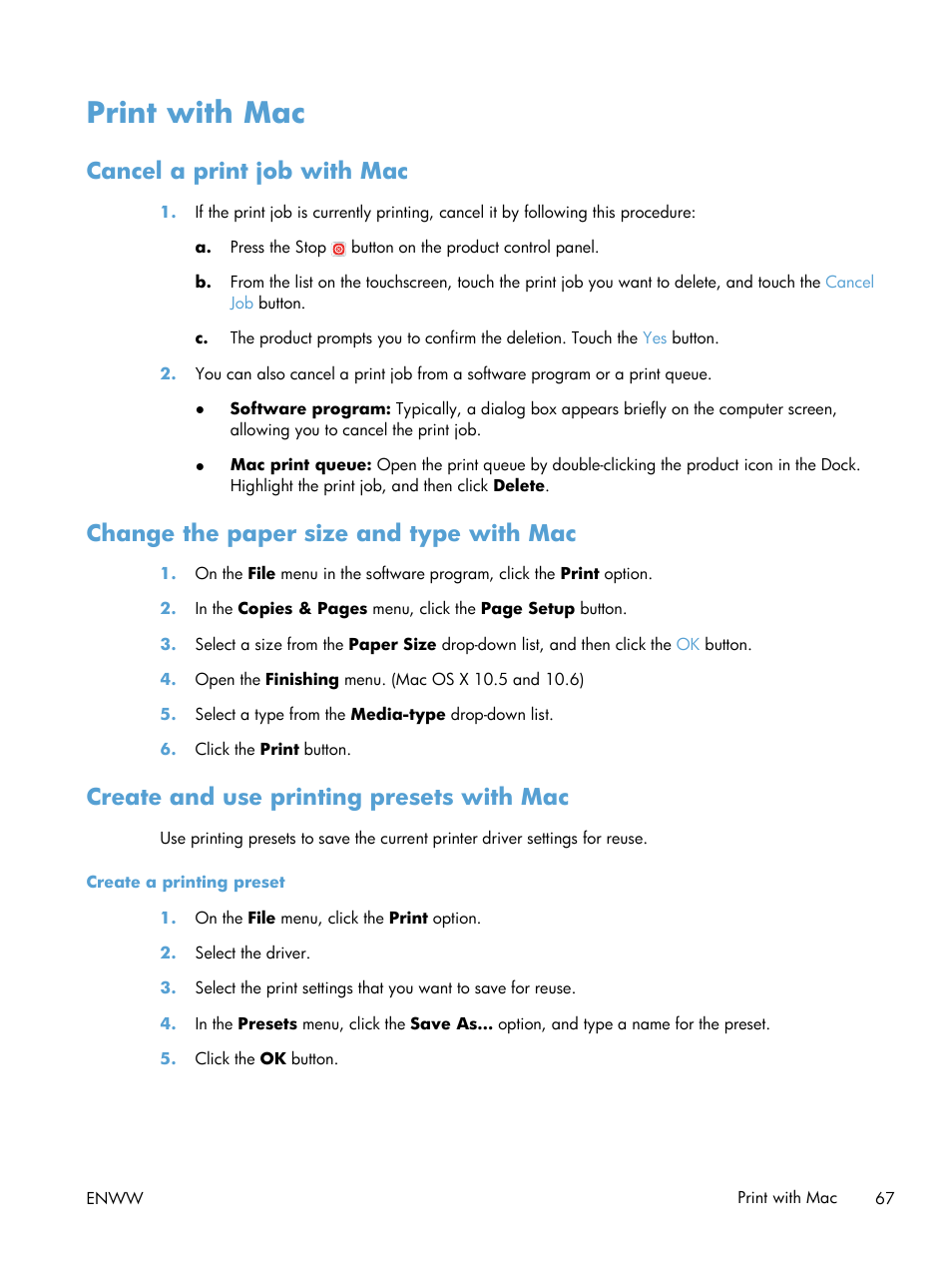 Print with mac, Cancel a print job with mac, Change the paper size and type with mac | Create and use printing presets with mac | HP LaserJet Enterprise M4555 MFP series User Manual | Page 87 / 376