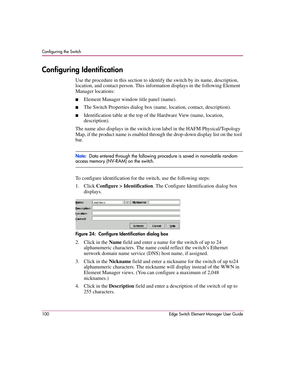 Configuring identification, Figure 24: configure identification dialog box, 24 configure identification dialog box | HP StorageWorks 2.12 Edge Switch User Manual | Page 100 / 246