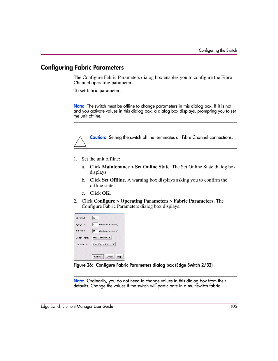 Configuring fabric parameters, Parameters. see | HP StorageWorks 2.12 Edge Switch User Manual | Page 105 / 246