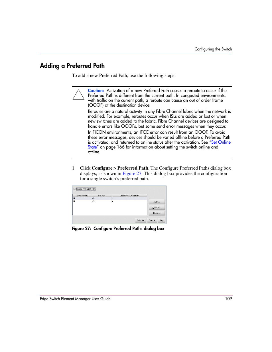 Adding a preferred path, Figure 27: configure preferred paths dialog box, 27 configure preferred paths dialog box | HP StorageWorks 2.12 Edge Switch User Manual | Page 109 / 246