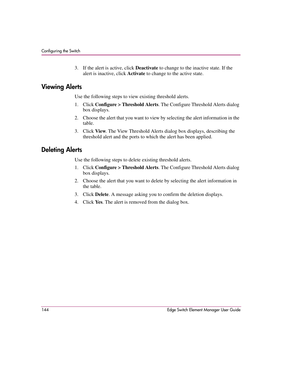 Viewing alerts, Deleting alerts, Viewing alerts deleting alerts | HP StorageWorks 2.12 Edge Switch User Manual | Page 144 / 246