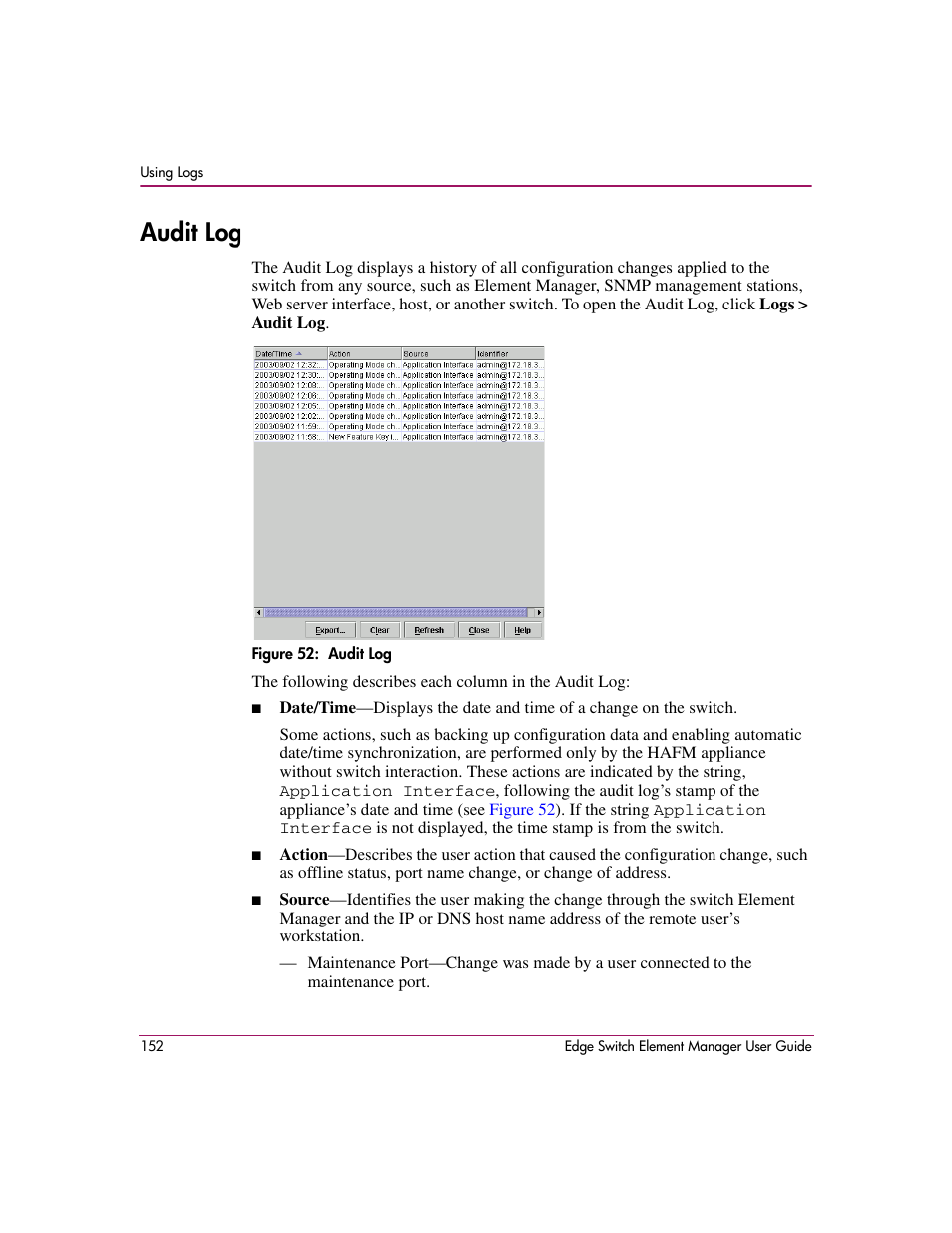 Audit log, Figure 52: audit log, 52 audit log | HP StorageWorks 2.12 Edge Switch User Manual | Page 152 / 246