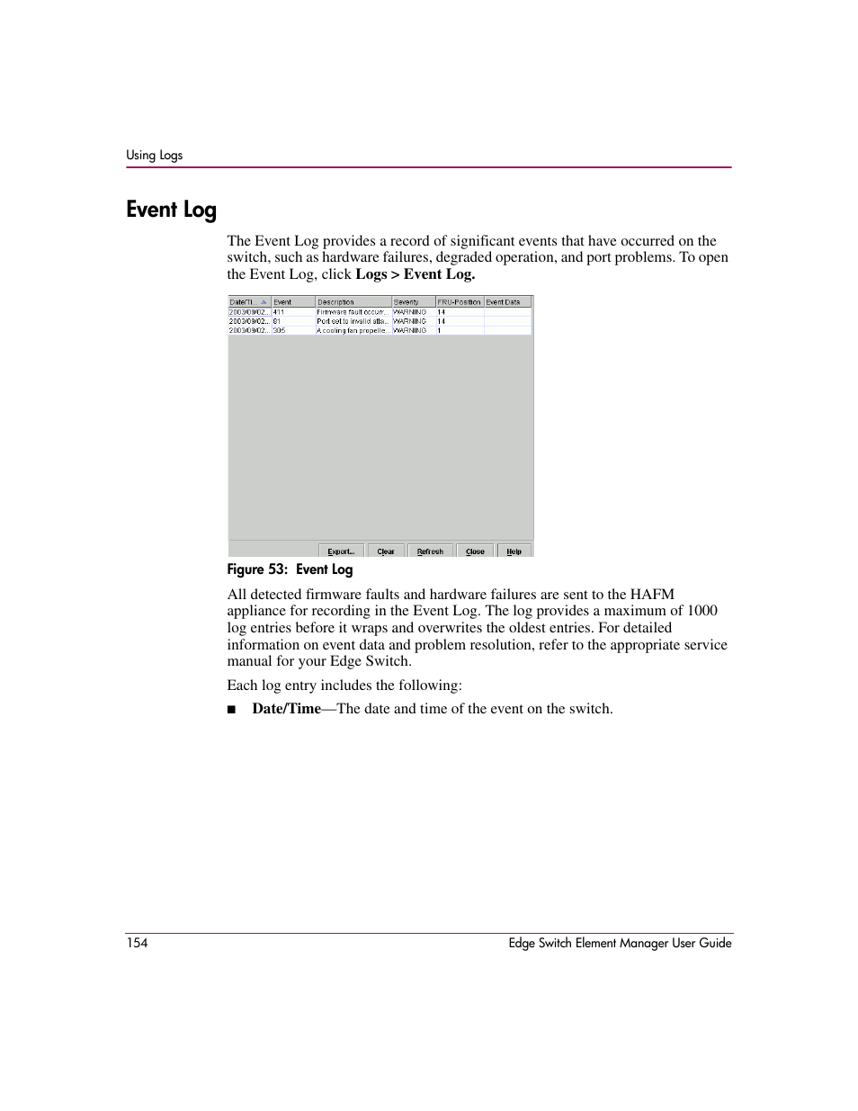 Event log, Figure 53: event log, 53 event log | HP StorageWorks 2.12 Edge Switch User Manual | Page 154 / 246
