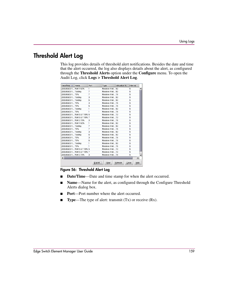 Threshold alert log, Figure 56: threshold alert log, 56 threshold alert log | Og, see | HP StorageWorks 2.12 Edge Switch User Manual | Page 159 / 246