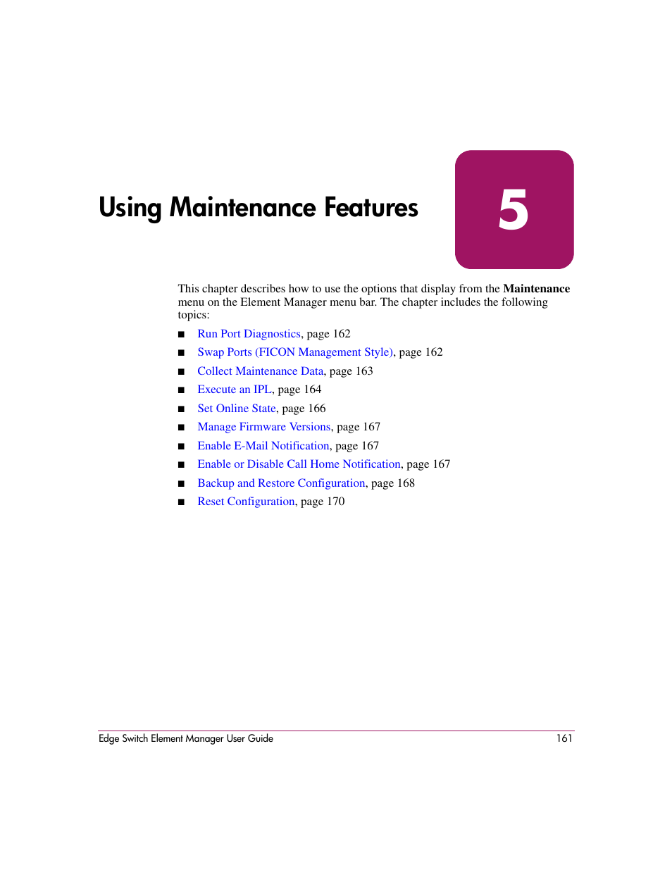 Using maintenance features, 5 using maintenance features, Using | Maintenance features | HP StorageWorks 2.12 Edge Switch User Manual | Page 161 / 246