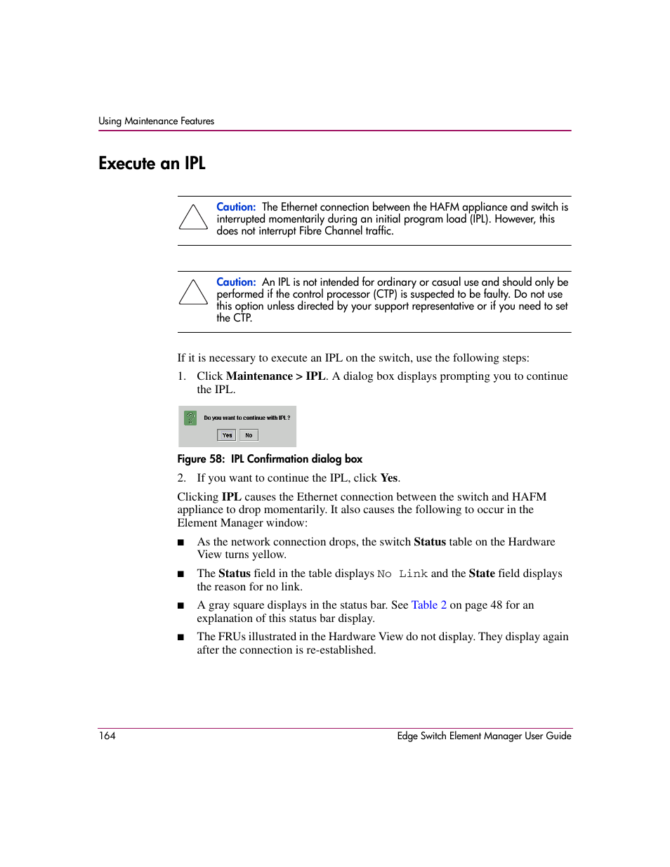 Execute an ipl, Figure 58: ipl confirmation dialog box, 58 ipl confirmation dialog box | HP StorageWorks 2.12 Edge Switch User Manual | Page 164 / 246