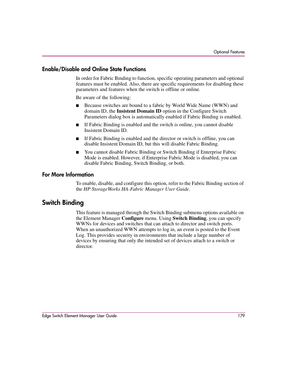 Enable/disable and online state functions, For more information, Switch binding | HP StorageWorks 2.12 Edge Switch User Manual | Page 179 / 246