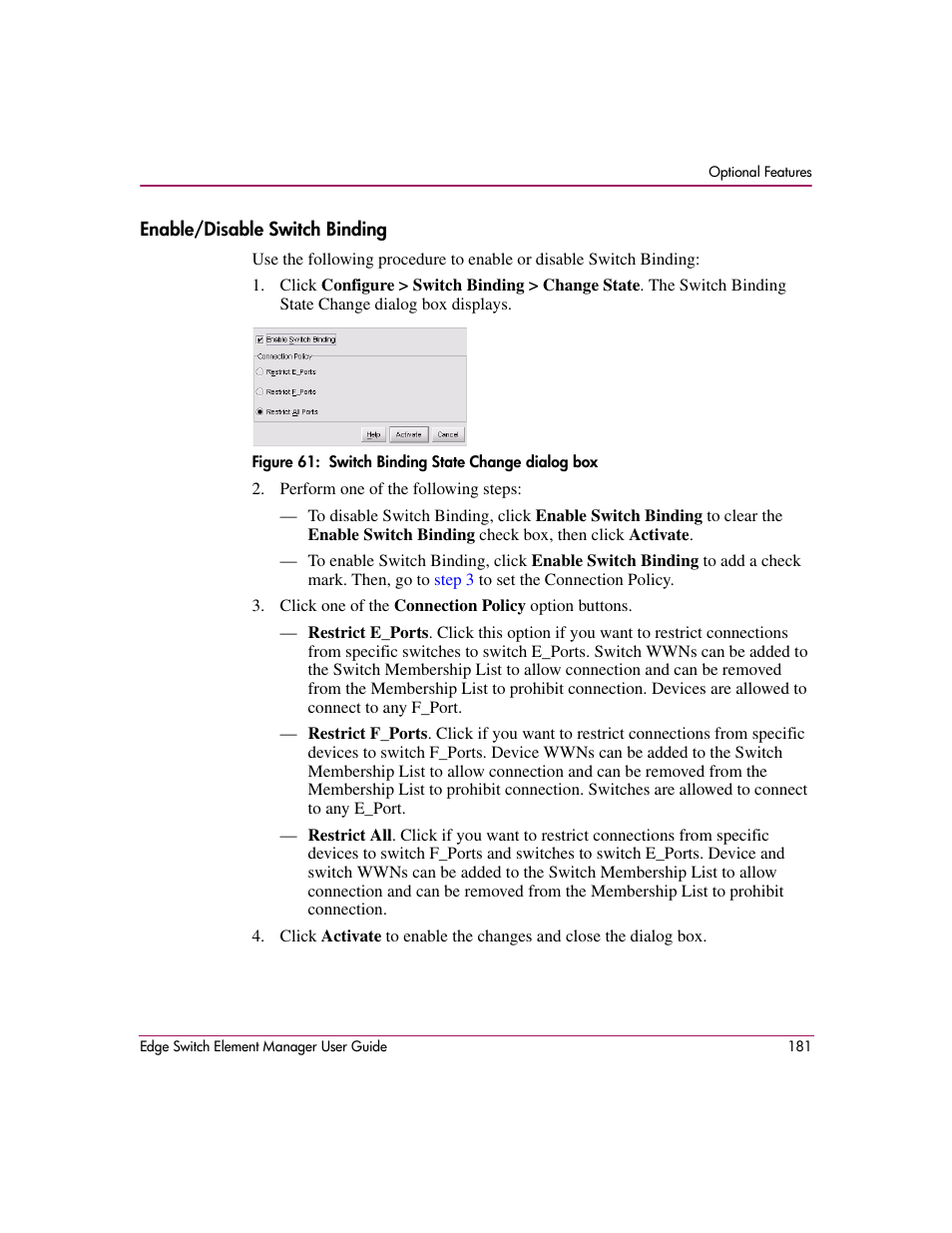 Enable/disable switch binding, Figure 61: switch binding state change dialog box, 61 switch binding state change dialog box | HP StorageWorks 2.12 Edge Switch User Manual | Page 181 / 246