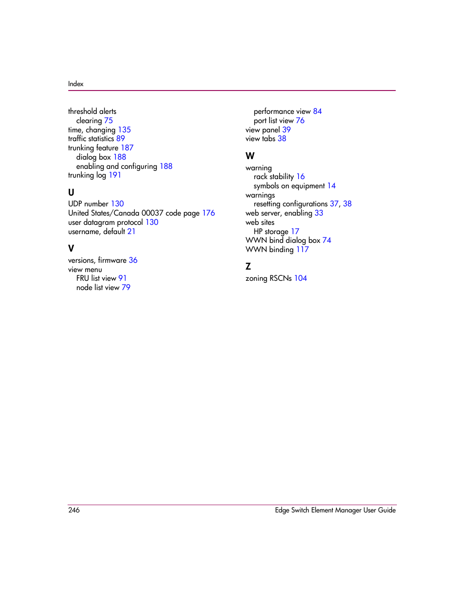 HP StorageWorks 2.12 Edge Switch User Manual | Page 246 / 246