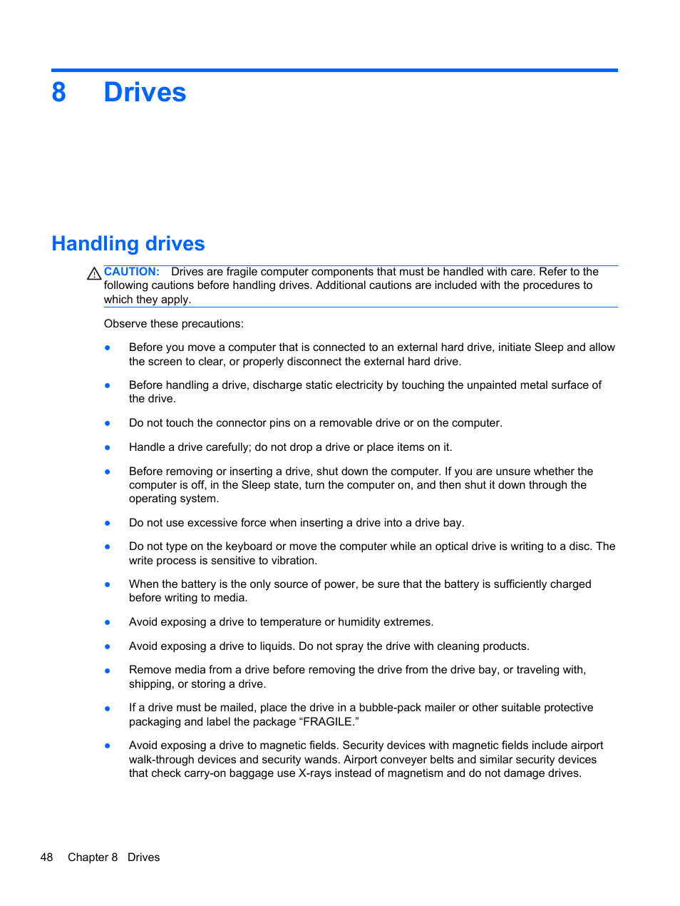 Drives, Handling drives, 8 drives | 8drives | HP EliteBook 840 G1 Notebook PC User Manual | Page 58 / 108