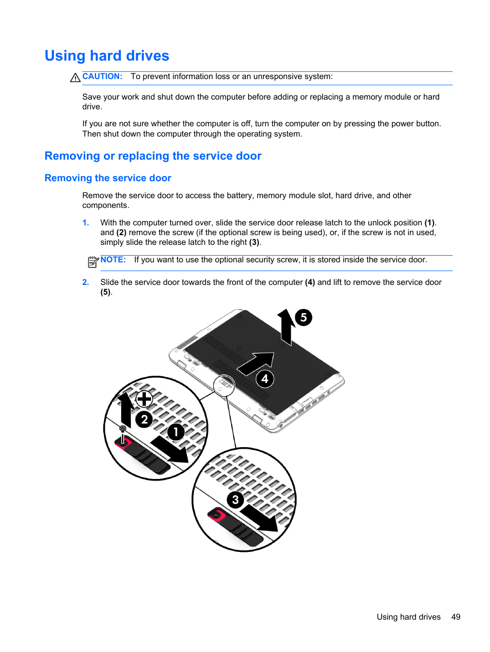 Using hard drives, Removing or replacing the service door, Removing the service door | HP EliteBook 840 G1 Notebook PC User Manual | Page 59 / 108