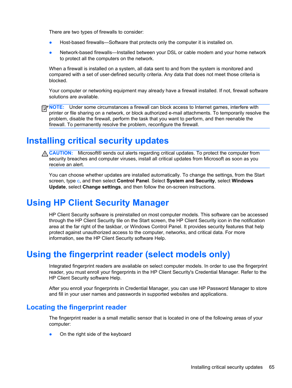 Installing critical security updates, Using hp client security manager, Using the fingerprint reader (select models only) | Locating the fingerprint reader | HP EliteBook 840 G1 Notebook PC User Manual | Page 75 / 108