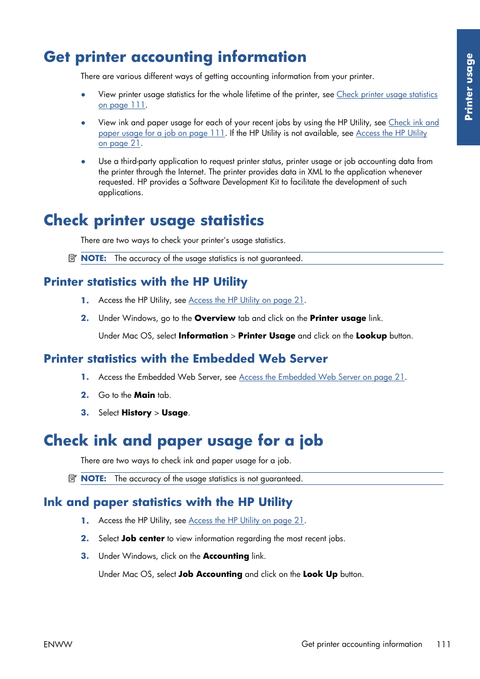 Get printer accounting information, Check printer usage statistics, Printer statistics with the hp utility | Printer statistics with the embedded web server, Check ink and paper usage for a job, Ink and paper statistics with the hp utility | HP Designjet T7100 Printer series User Manual | Page 119 / 217